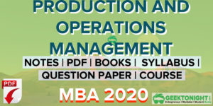 Read more about the article Production and Operations Management Notes PDF MBA 2024